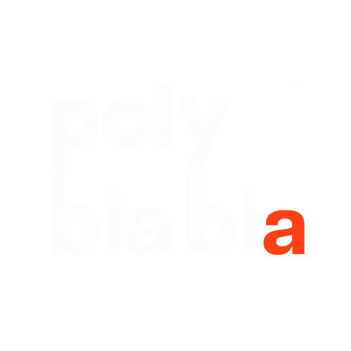 Poly Bla Bla